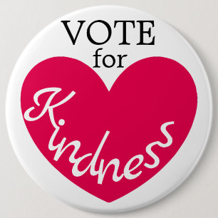 Badge Rond 15,2 Cm VOTE for Kindness Cute Pink Heart Huge