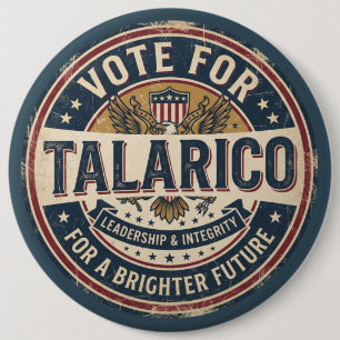 Badge Rond 15,2 Cm Votez pour Talarico Élection démocrate