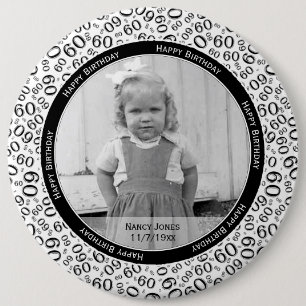 Badge Rond 15,2 Cm Votre photo : 60e numéro Motif noir et blanc
