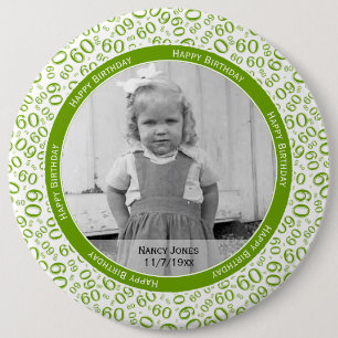Badge Rond 15,2 Cm Votre photo :  60e numéro Motif vert et blanc