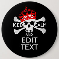 Votre texte Gardez le calme Crossbones de couronne