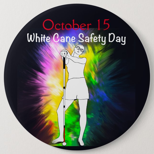 Badge Rond 15,2 Cm White Cane Sécurité Jour teinture forte aveugle fi (Devant)