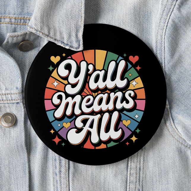 Badge Rond 15,2 Cm Y'all signifie tout rétro (En situation)