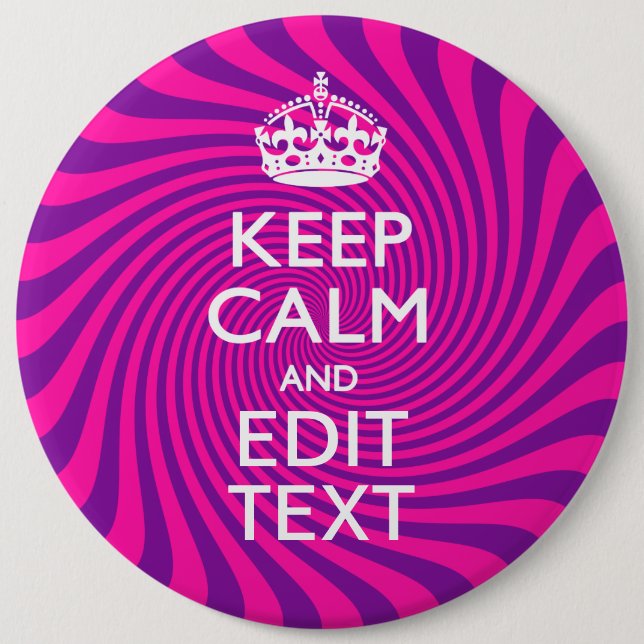 Badge Rond 15,2 Cm Your Keep Calm Saying on Hot Pink (Devant)