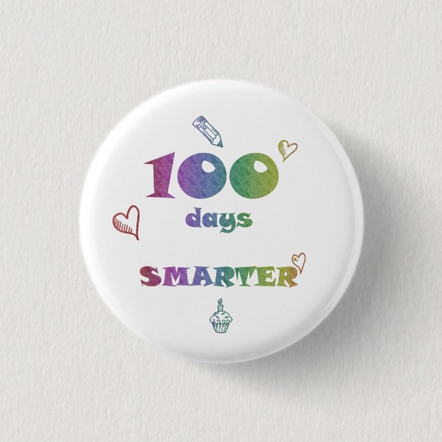 Badge Rond 2,50 Cm 100 jours plus intelligent (Devant)