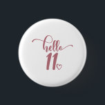 Badge Rond 2,50 Cm 11e anniversaire Filles Bonjour Onze mignonne 11 a<br><div class="desc">11th Birthday Girls Hello Eleven mignon 11 Ans Kids - Le cadeau parfait et mignon 11th anniversaire pour les enfants filles! Fait une grande tenue ou décoration pour une fête d'anniversaire. Un cadeau génial pour votre ami,  soeur,  fille ou nièce!</div>