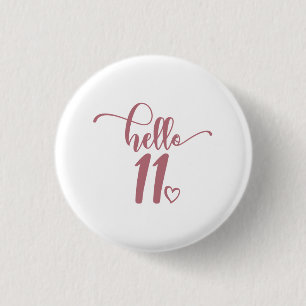 Badge Rond 2,50 Cm 11th Birthday Girls Hello Eleven Cute 11 Years Old