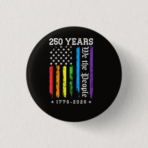 Badge Rond 2,50 Cm 250 Ans de Drapeau de Fierté LGBT Américain 250e A