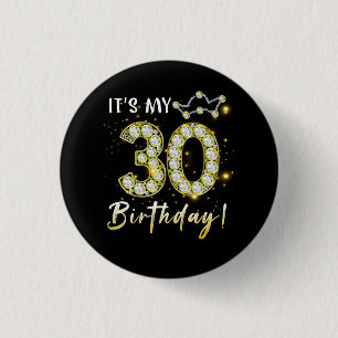 Badge Rond 2,50 Cm 30 ans C_s mon anniversaire 30e anniversaire Diamo