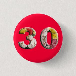 Badge Rond 2,50 Cm 30e Anniversaire 30 ans Épingle de jalon