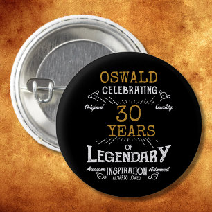 Badge Rond 2,50 Cm 30e anniversaire Black Gold Legendary Retro