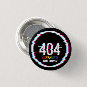Badge Rond 2,50 Cm 404 Gender Not Found Funny LGBTQ Pride