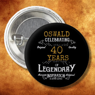 Badge Rond 2,50 Cm 40e anniversaire Black Gold Legendary Retro