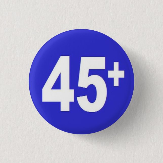 Badge Rond 2,50 Cm 45+ Insigne (Devant)