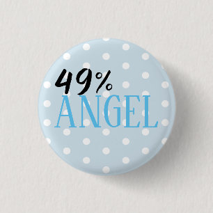 Badge Rond 2,50 Cm 49% Angel - personnalisable