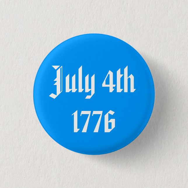 Badge Rond 2,50 Cm 4 juillet 1776 Bouton (Devant)