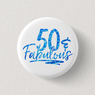Badge Rond 2,50 Cm 50 & Fabulous Bleue Piscine 50e Anniversaire