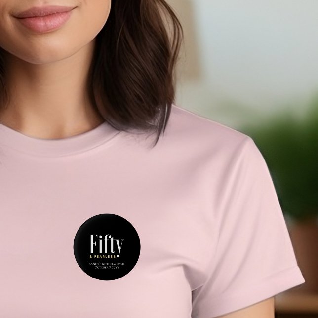Badge Rond 2,50 Cm 50 & Fearless Anniversaire Elégant moderne Black C (Créateur téléchargé)