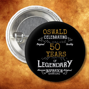Badge Rond 2,50 Cm 50e anniversaire Black Gold Legendary Retro
