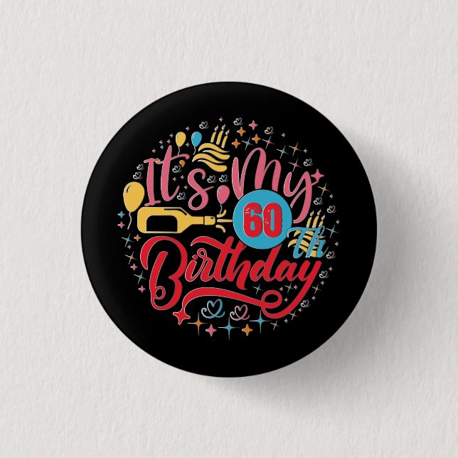 Badge Rond 2,50 Cm 60e anniversaire Cool Retro C'est mon 60e annivers (Devant)