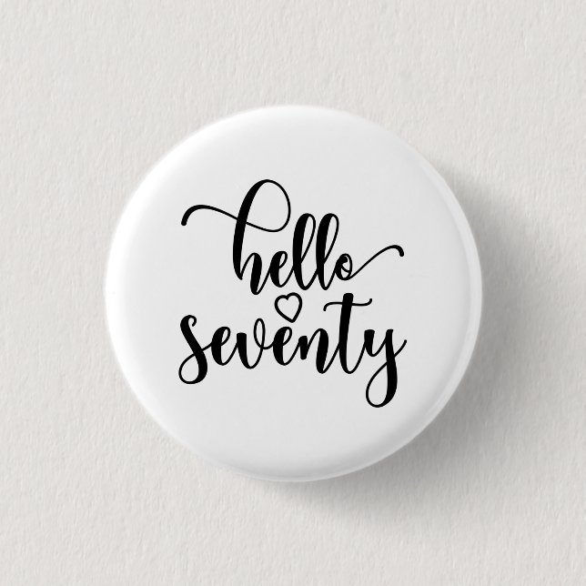 Badge Rond 2,50 Cm 70e Anniversaire Femmes Bonjour 70 mignonnes 70 an (Devant)