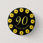 Badge Rond 2,50 Cm 90 et blooming 90th Birthday Button<br><div class="desc">Ce bouton présente une photo d'une belle fleur jaune avec un arrière - plan noir ajouté et est entièrement personnalisable. N'importe qui aimerait bien allumer ce bouton pour sa journée spéciale. Vous pouvez ajouter n'importe quelle phrase que vous souhaitez, de sorte que vous pouvez ajouter le nom et l'année, si...</div>