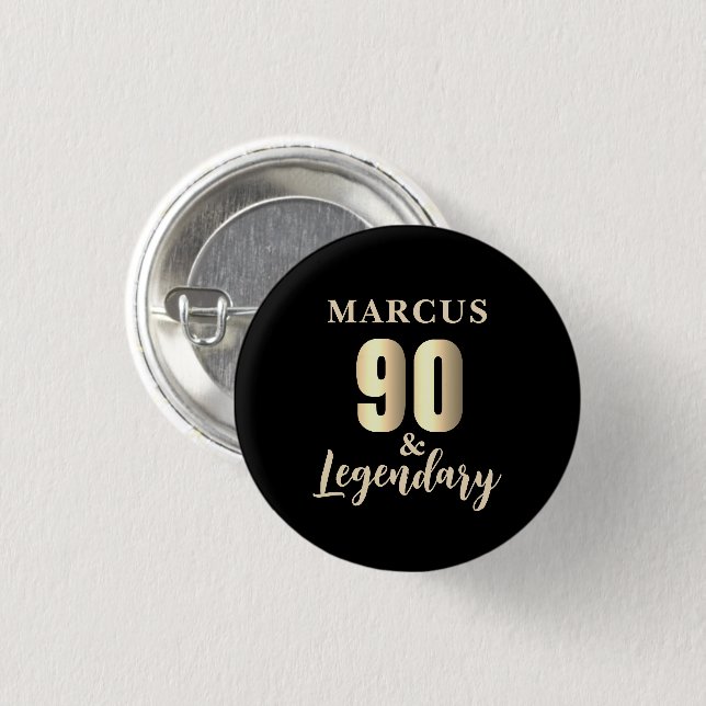 Badge Rond 2,50 Cm 90 & Legendary Gold 90th Birthday  (Devant & derrière)