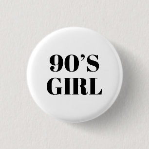 Badge Rond 2,50 Cm 90's Girl