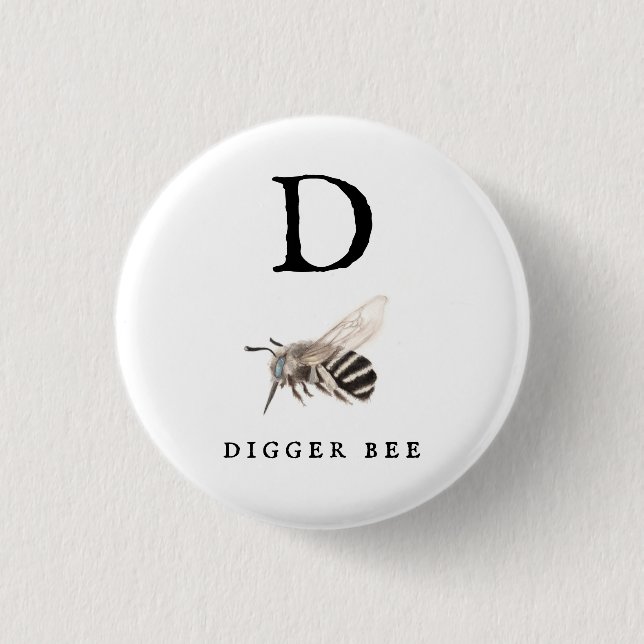 Badge Rond 2,50 Cm Abeille à Digger "D" (Devant)