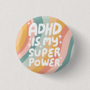 Badge Rond 2,50 Cm ADHD est ma superpuissance Fun Bulle Lettres color