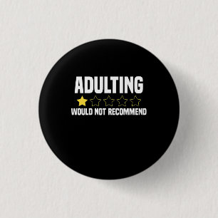 Badge Rond 2,50 Cm Adulte surévalué
