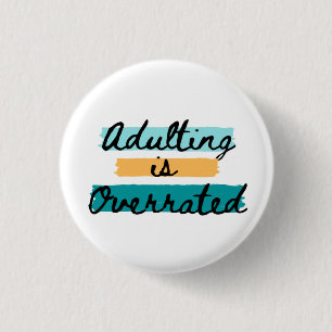 Badge Rond 2,50 Cm Adulte surévalué