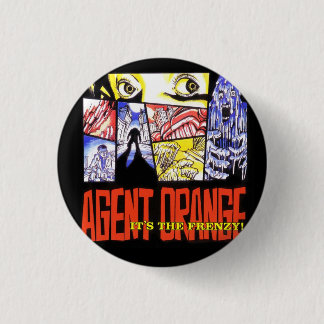 Badge Rond 2,50 Cm Agent Orange "c'est la frénésie 1" bouton punk