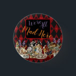 Badge Rond 2,50 Cm Alice au pays des merveilles Mad Cheshire Chat<br><div class="desc">Ce nouveau design coloré est basé sur des dessins classiques d'Alice au pays des merveilles,  datant des années 1800,  montrant la fête du thé fou avec Alice,  le Chapeau Mad,  le Cheshire Cat,  le Lapin Blanc ainsi qu'une variété de personnages. De Alice au pays des merveilles par Lewis Carroll.</div>