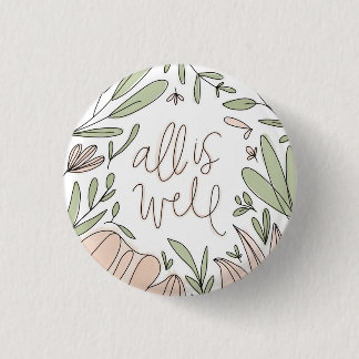 Badge Rond 2,50 Cm All is Well Floral