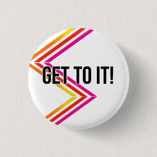 Badge Rond 2,50 Cm ALLEZ-Y ! Épingle de motivation