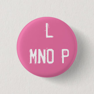 Badge Rond 2,50 Cm Alphabet "L MNOP" Collectible (#12)