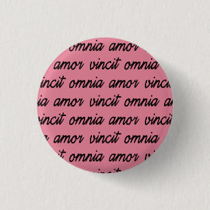 Badge Rond 2,50 Cm amor vincit omnia