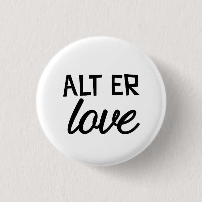 Badge Rond 2,50 Cm Amour d'alt heu (Devant)