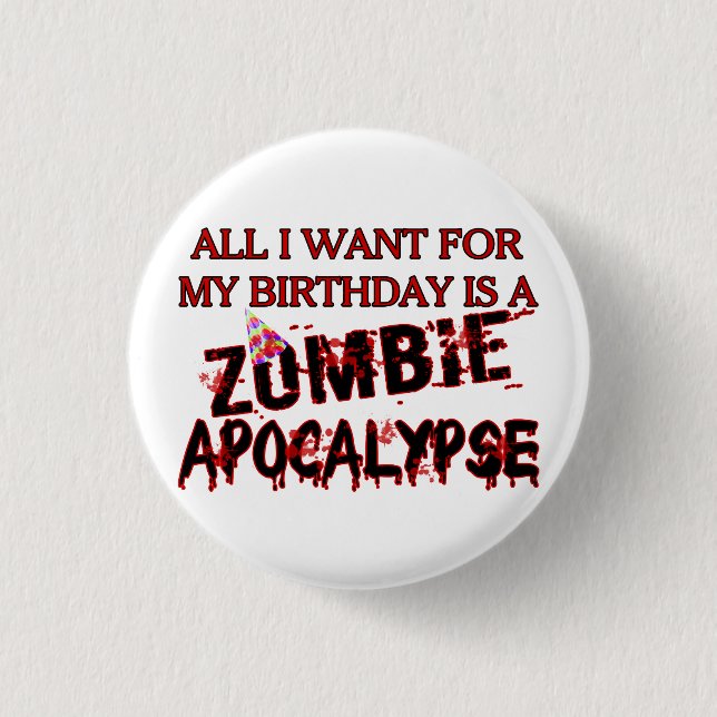 Badge Rond 2,50 Cm Apocalypse de zombi d'anniversaire (Devant)