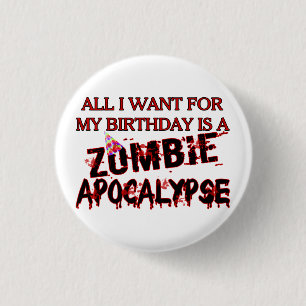 Badge Rond 2,50 Cm Apocalypse de zombi d'anniversaire