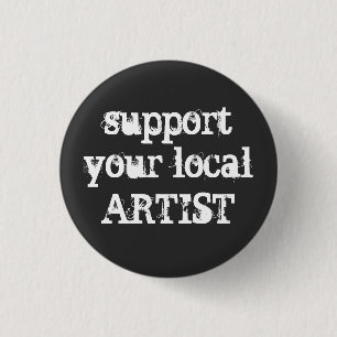 Badge Rond 2,50 Cm Appuyez Sur Le Bouton D'Armoire Artiste Local