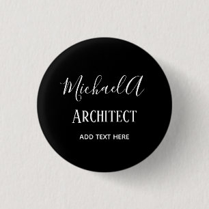 Badge Rond 2,50 Cm ARCHITECTE Cadeaux personnalisés Classique Noir Bl
