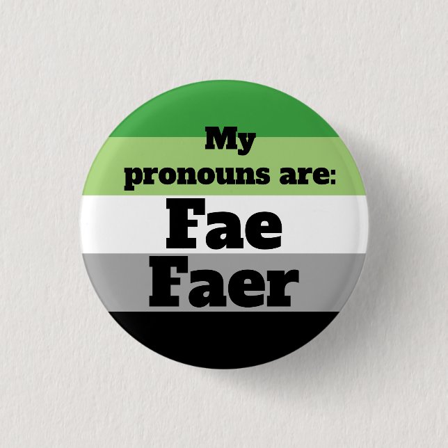 Badge Rond 2,50 Cm Aromantic/Aro Fae/Faer Pronounounouns (Devant)