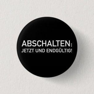 Badge Rond 2,50 Cm Arrêt de la coupure