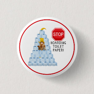 Badge Rond 2,50 Cm Arrêter l'accumulation de papier toilette