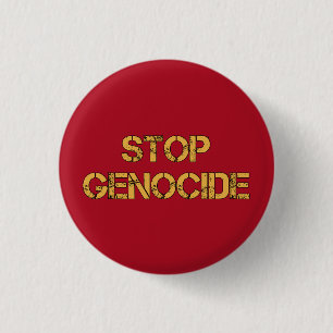 Badge Rond 2,50 Cm ARRÊTER LE génocide Dites non au génocide Géno