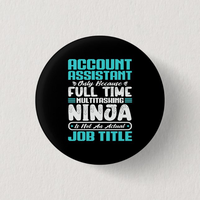 Badge Rond 2,50 Cm Assistant de compte Titre du poste Compétences pro (Devant)