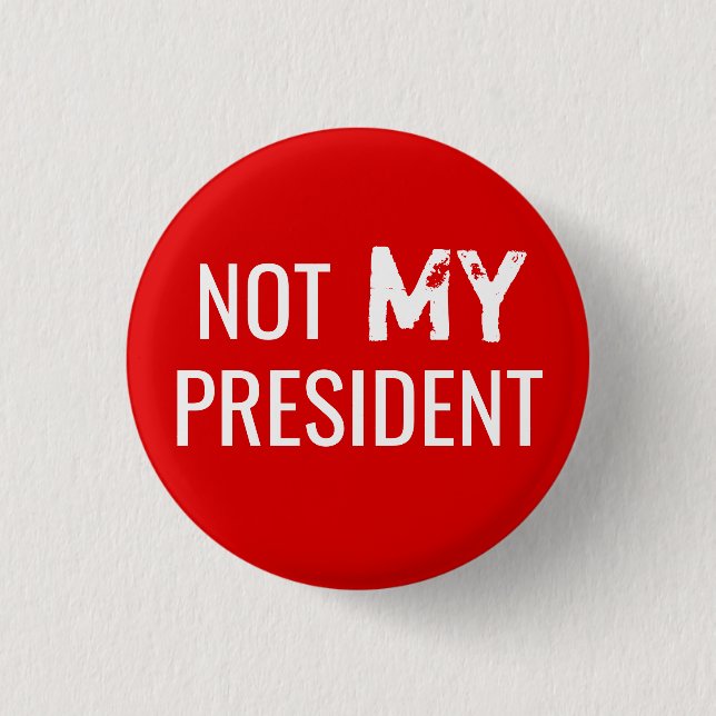 Badge Rond 2,50 Cm Atout de protestation "NON MON PRÉSIDENT" bouton (Devant)