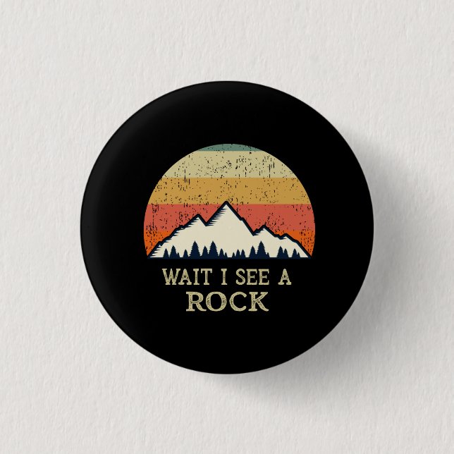 Badge Rond 2,50 Cm Attends De Voir Un Rock (Devant)